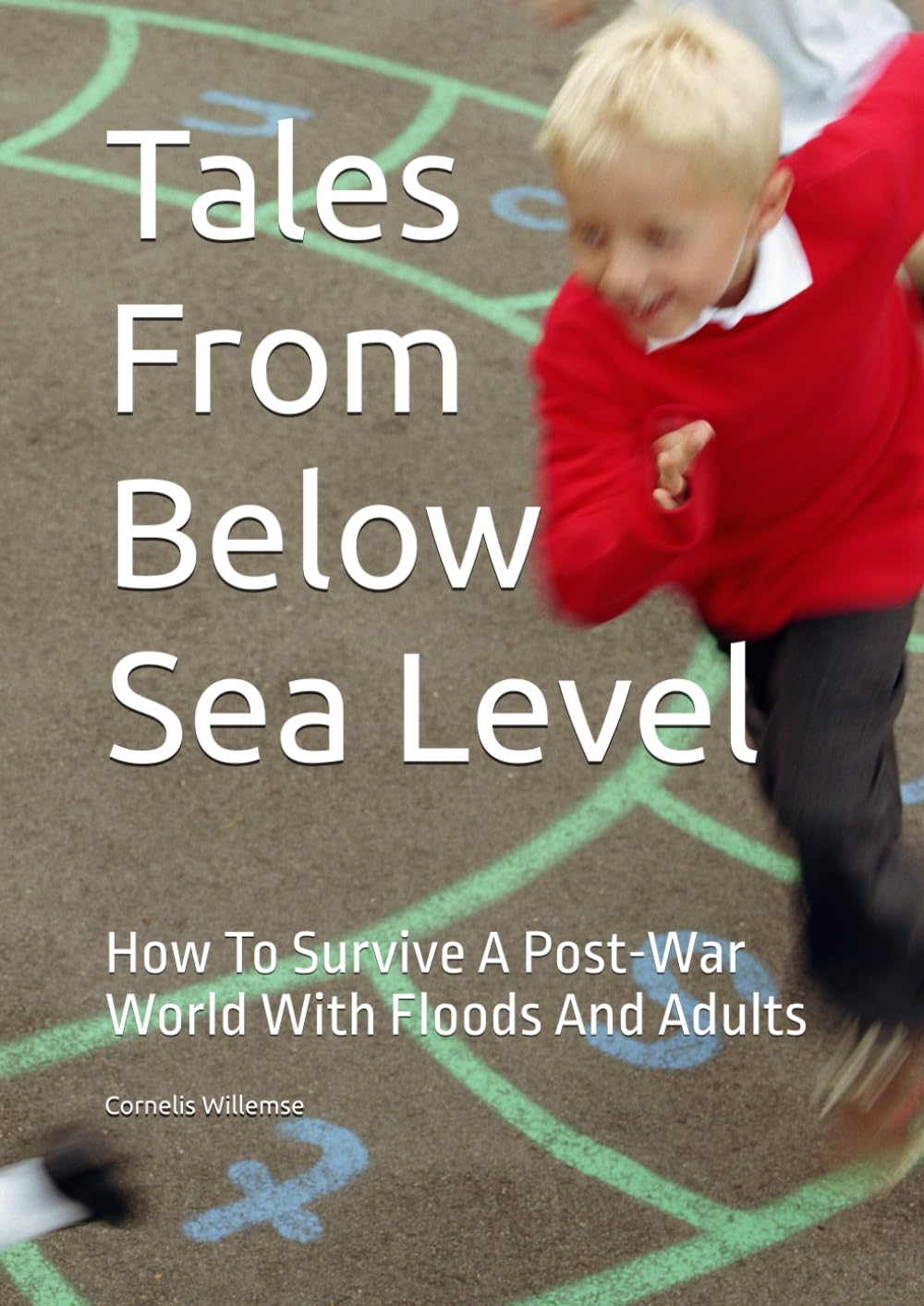 Tales From Below Sea Level: How To Survive A Post-War World With Floods And Adults