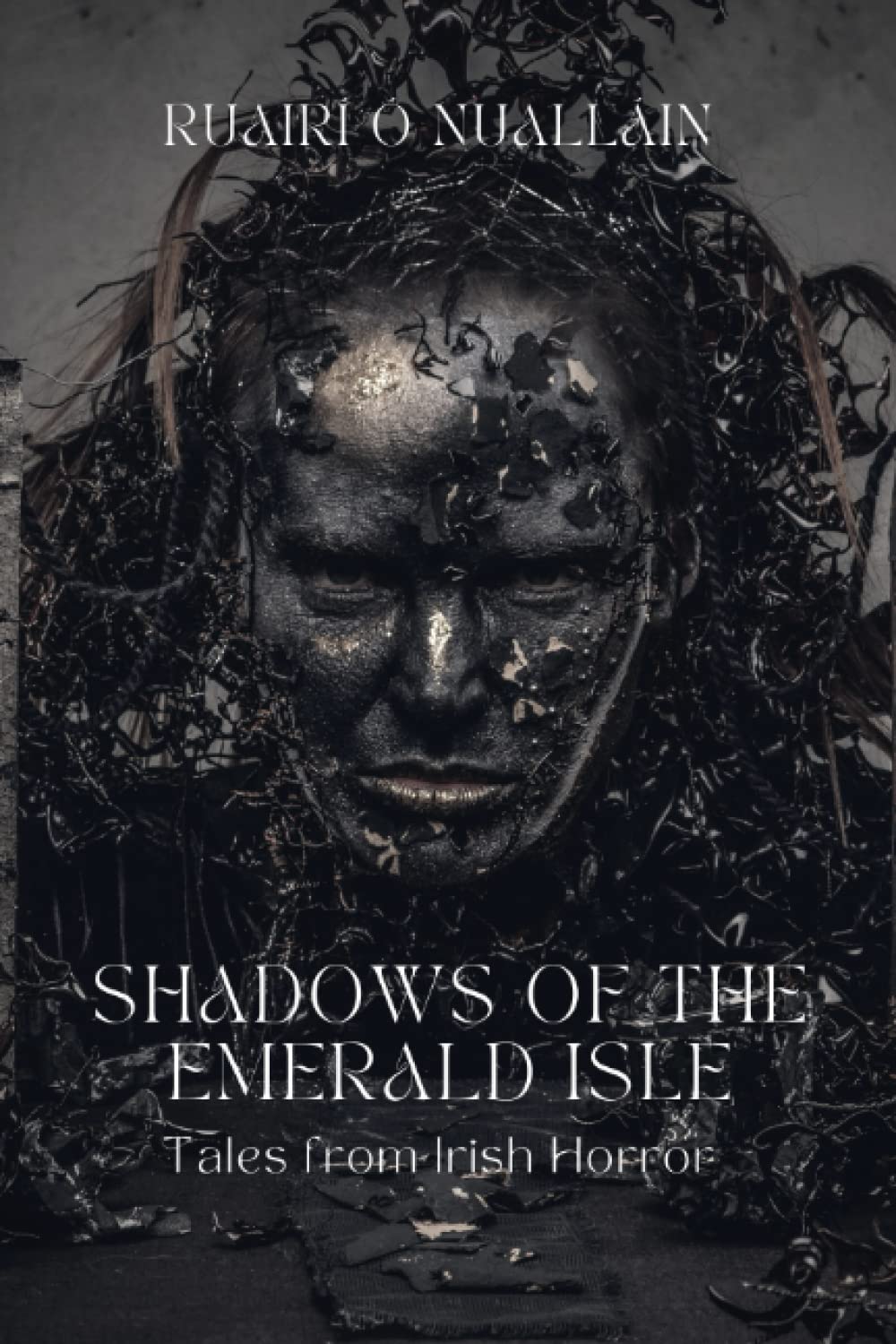 Shadows of the Emerald Isle: Tales from Irish Horror (Tales from Irish Horror: Book 1)
