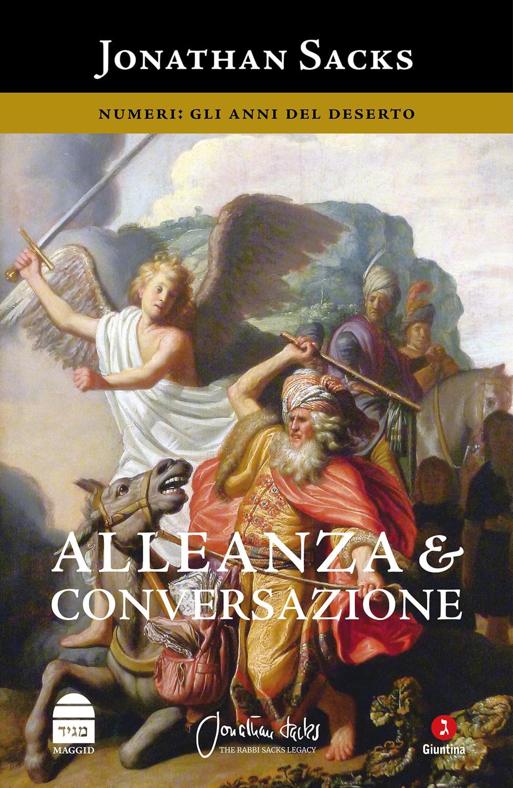Alleanza & conversazione. Numeri: gli anni del deserto