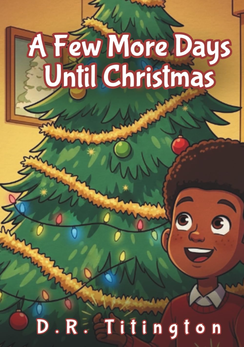 A Few More Days Until Christmas