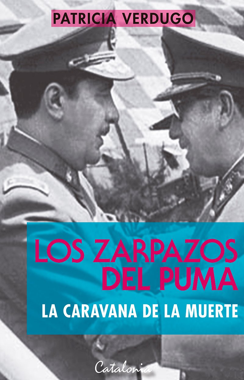 Los zarpazos del puma. La caravana de la muerte (Spanish Edition)