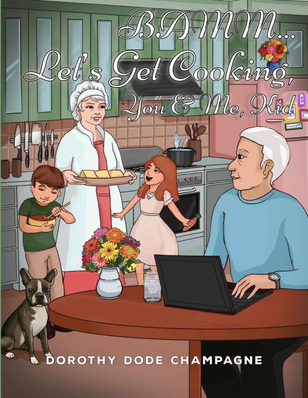 BAMM... Let’s Get Cooking: You and Me, Kid