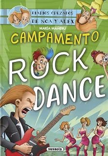 Diarios Cruzados 4 :Campamento Rock Dance