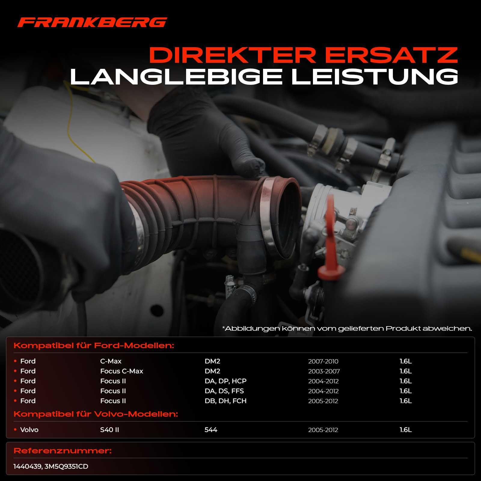 Frankberg Manguera de admisión Tubo de admisión Diesel Compatible con C-Max DM2 Focus C-Max DM2 Focus II DA DP HCP DB DH FCH Focus II Turnier DA DS FFS S40 II 544 Replace# 1440439