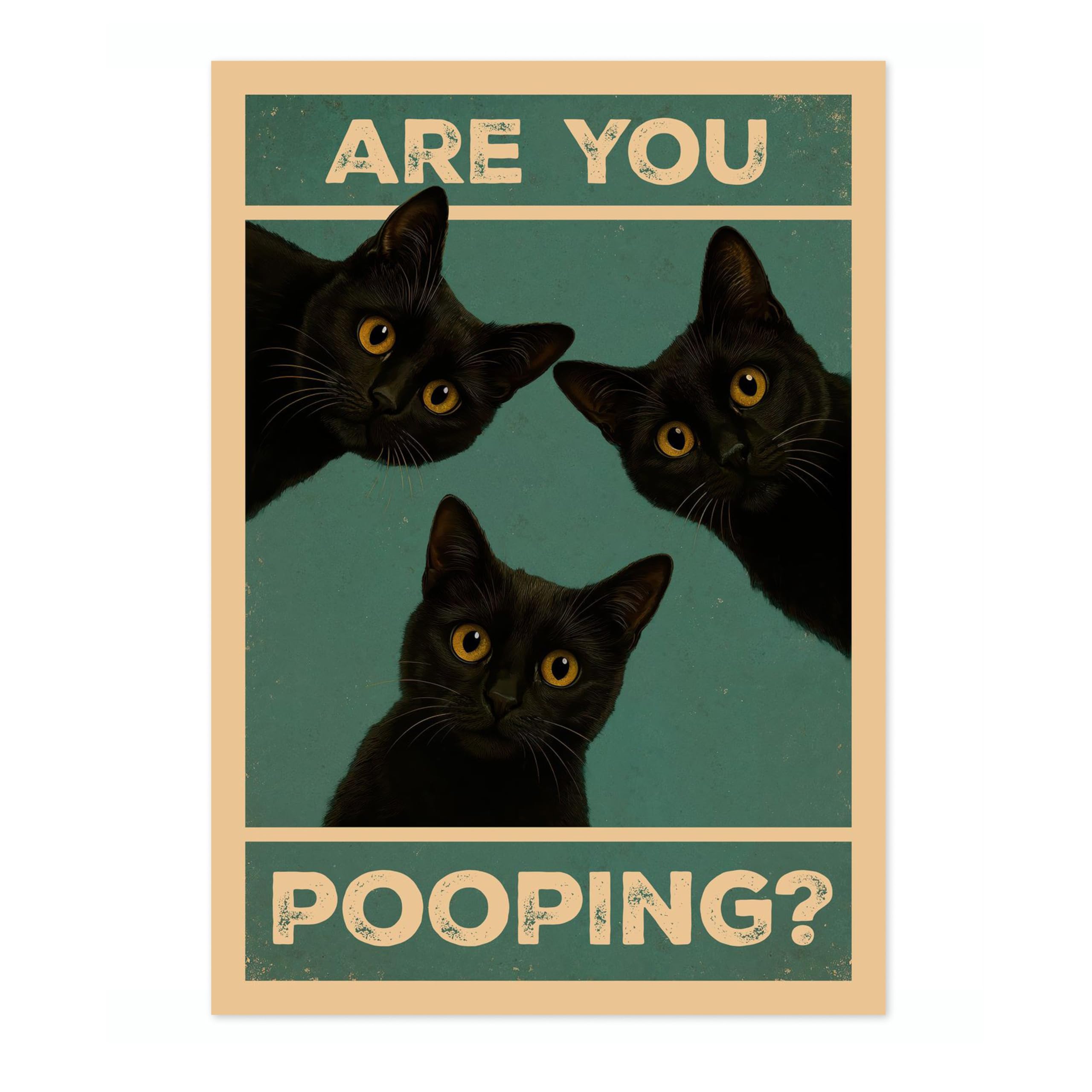Are You Pooping? Cats Poster, Retro Animal Bathroom Print, Comedy Toilet Wall Art, A2 (Print Only) - 59.4x42cm