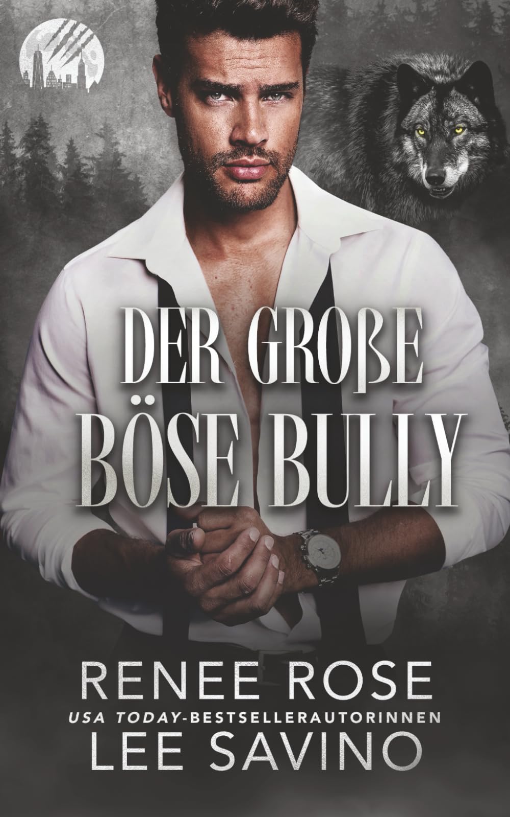 Der große böse Bully (The-Werewolves-of-Wall-Street-Serie)