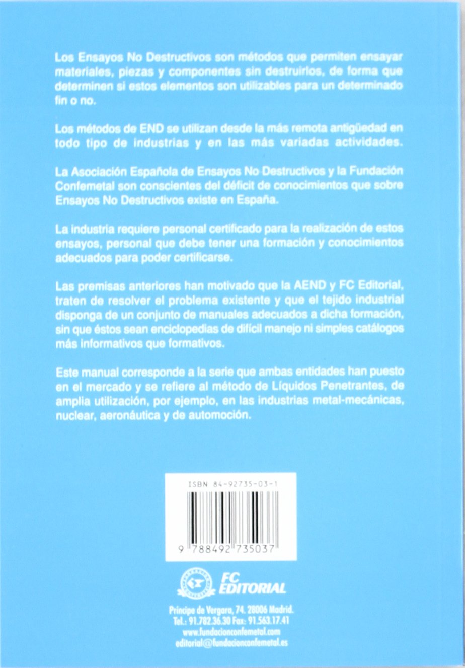 Líquidos penetrantes. Nivel II: Ensayos no destructivos