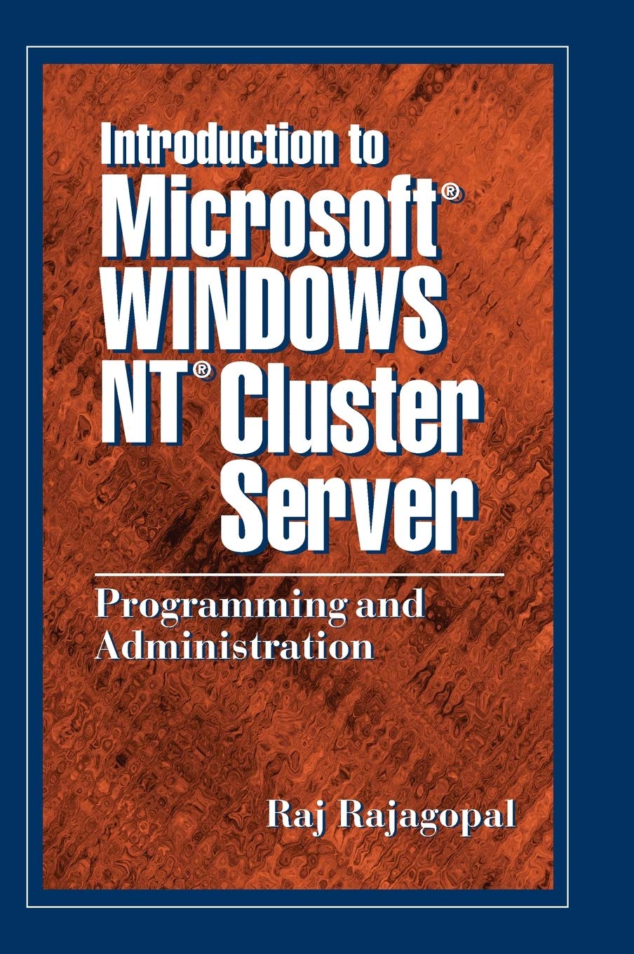 Introduction to Microsoft Windows NT Cluster Server: Programming and ...