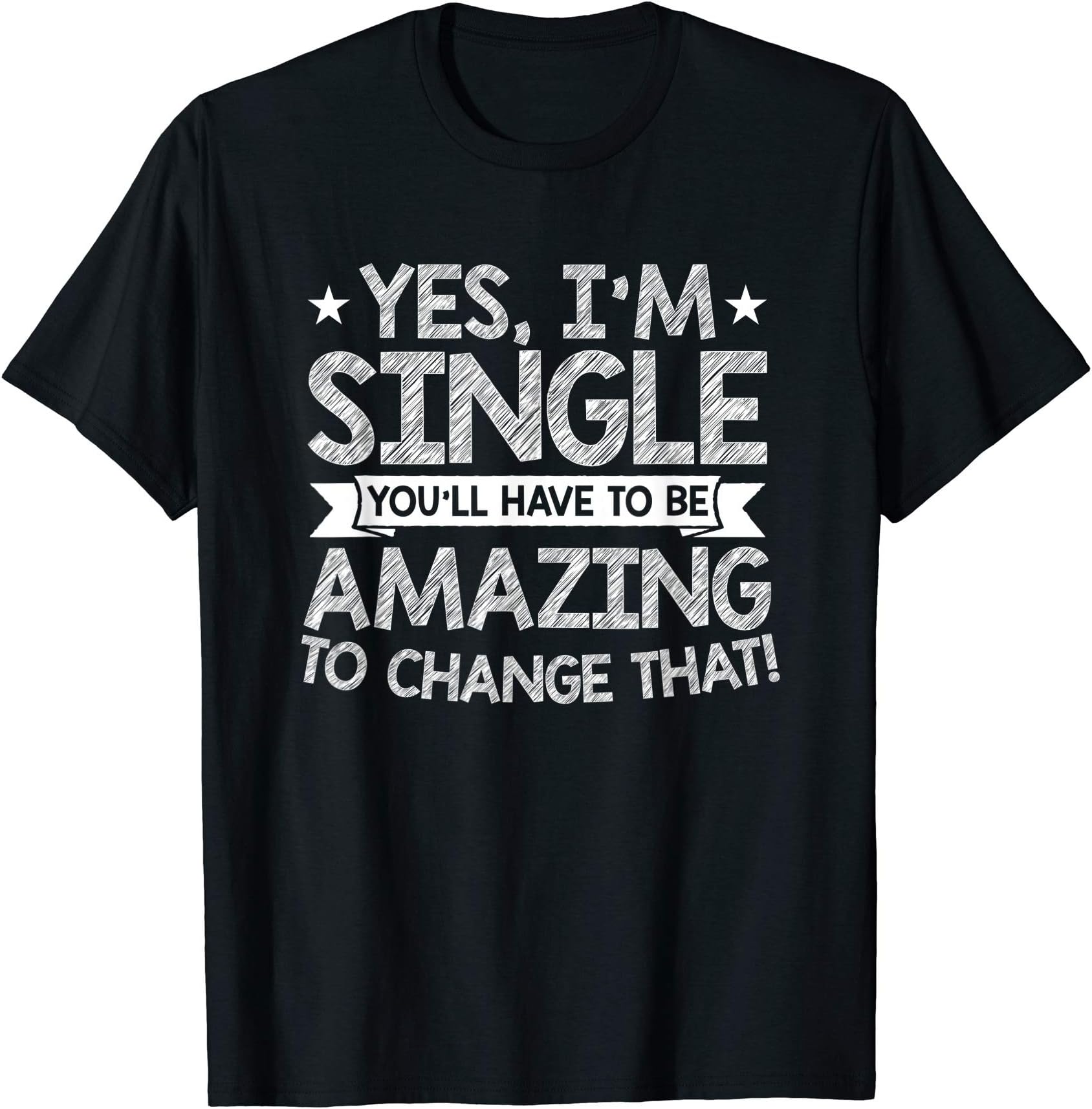 Funny Single Flirt Party GiftsFlirt Party Quote for Single Women and Man T-Shirt