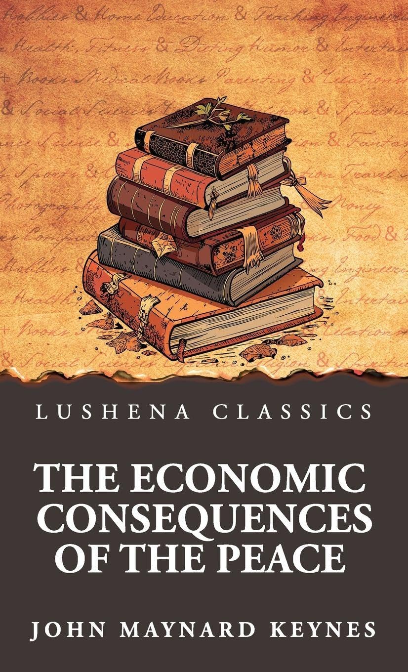 The Economic Consequences of the Peace