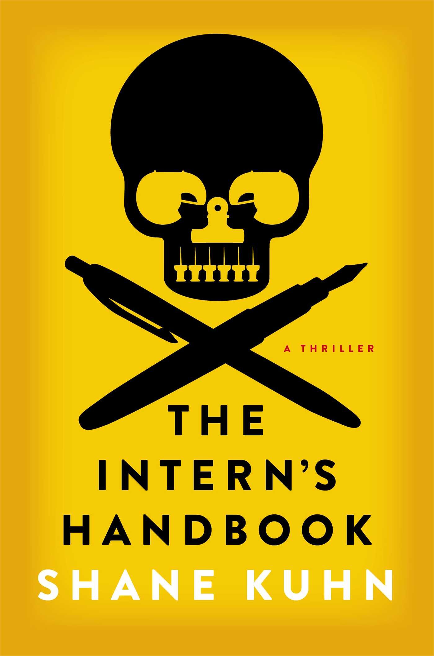 The Intern's Handbook: A Thriller (1) (A John Lago Thriller) Hardcover – April 8, 2014