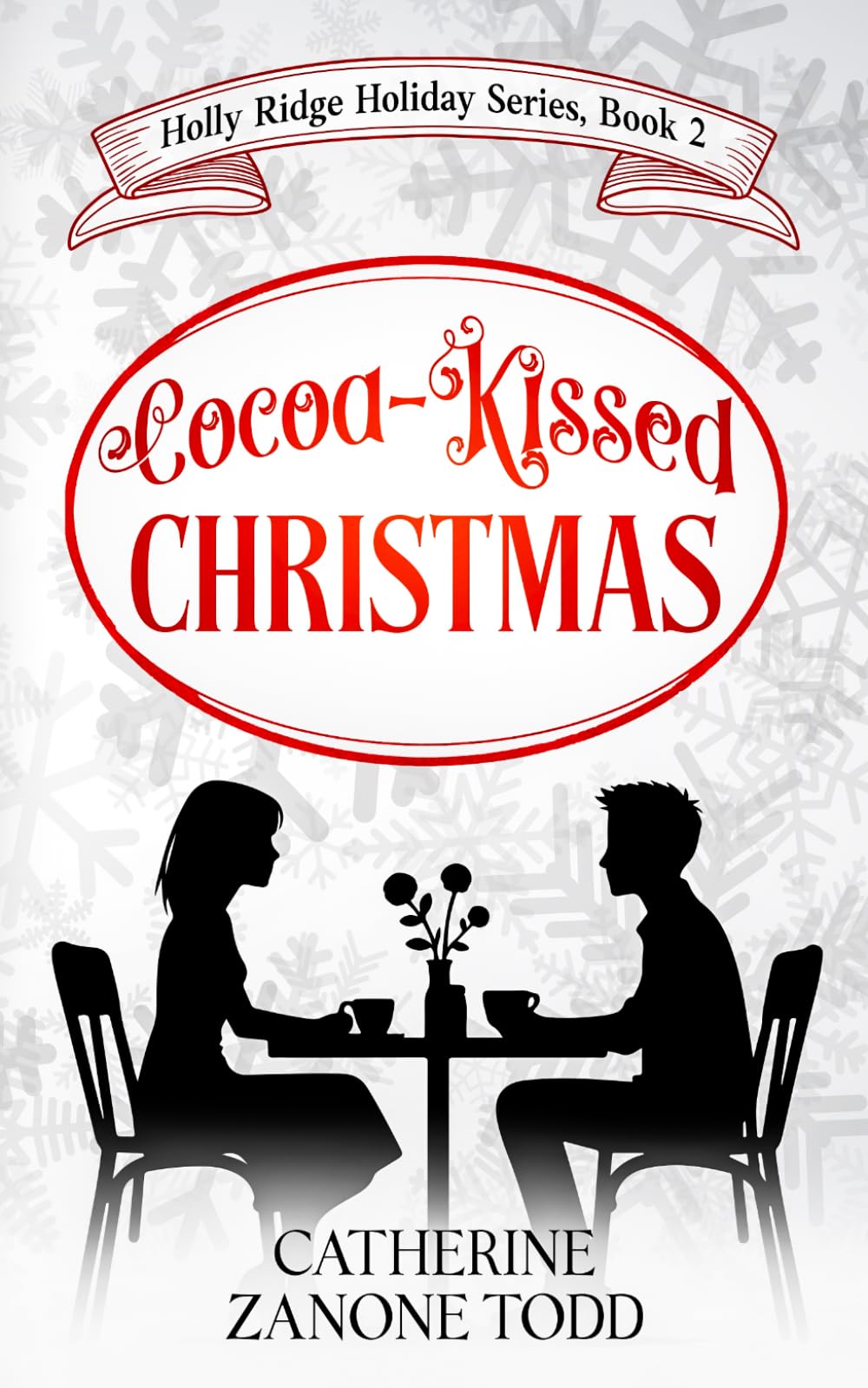 Cocoa-Kissed Christmas: Small Town Holiday Neurodivergent Romance (Holly Ridge Holiday Series)