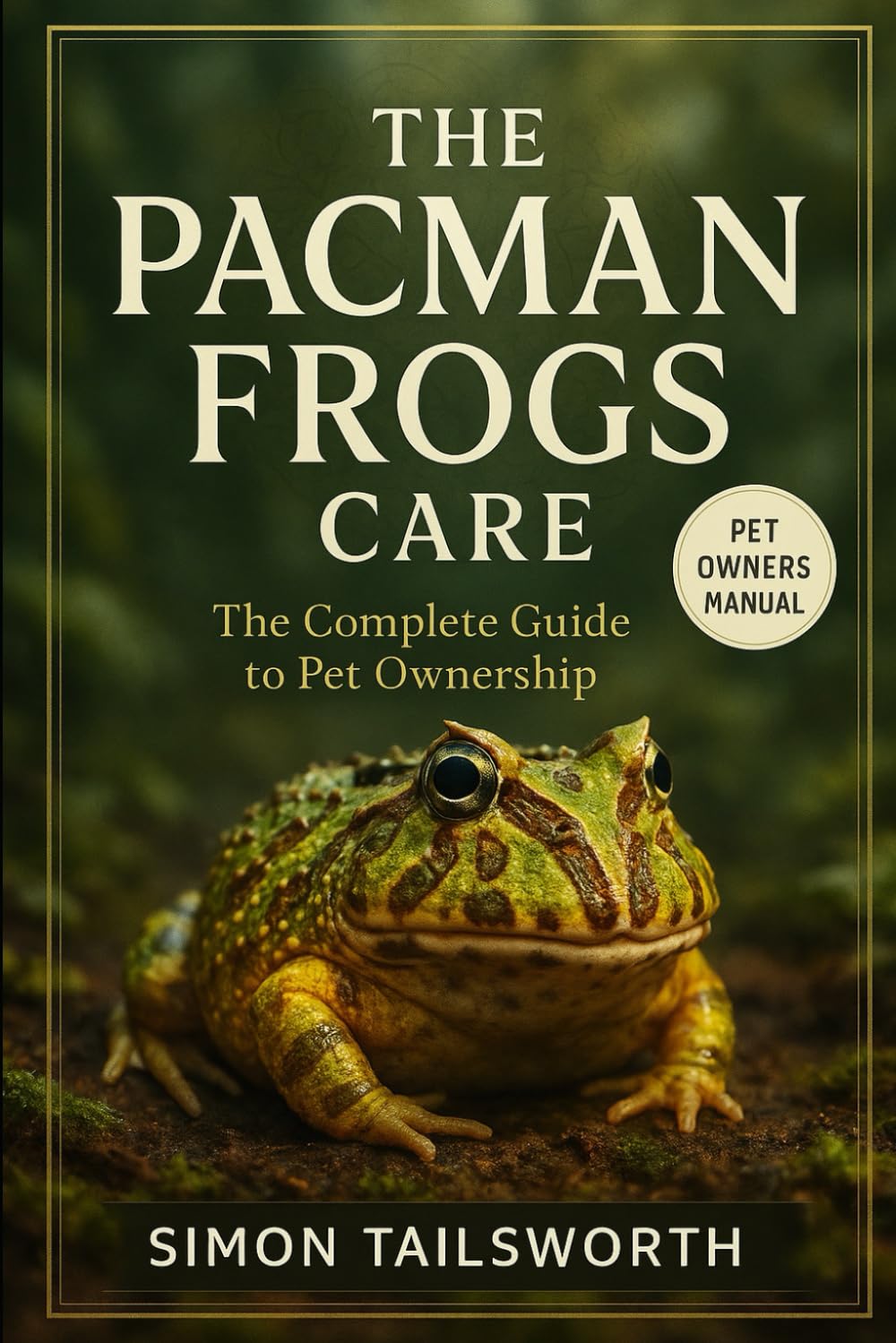 Visual Reference: The Pacman Frogs Care The Complete Guide To Pet Ownership