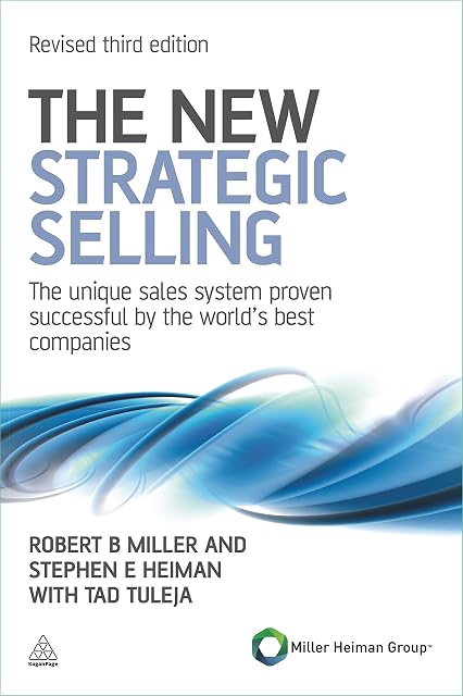 Portada de The New Strategic Selling: The Unique Sales System Proven Successful by the World's Best Companies
