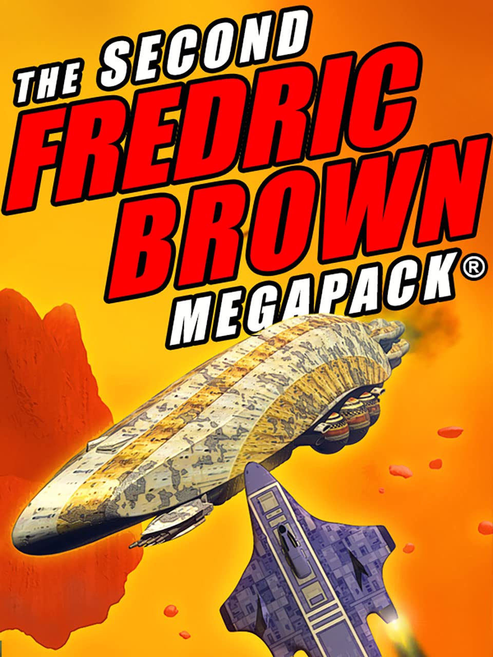 Cover of The Second Fredric Brown Megapack: 27 Classic Science Fiction Stories