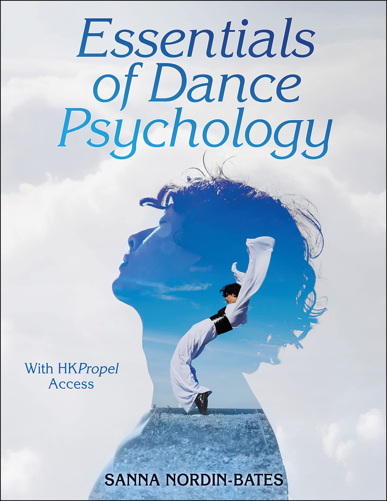 Essentials of Dance Psychology by Sanna Nordin-Bates (2022, Trade Paperback)