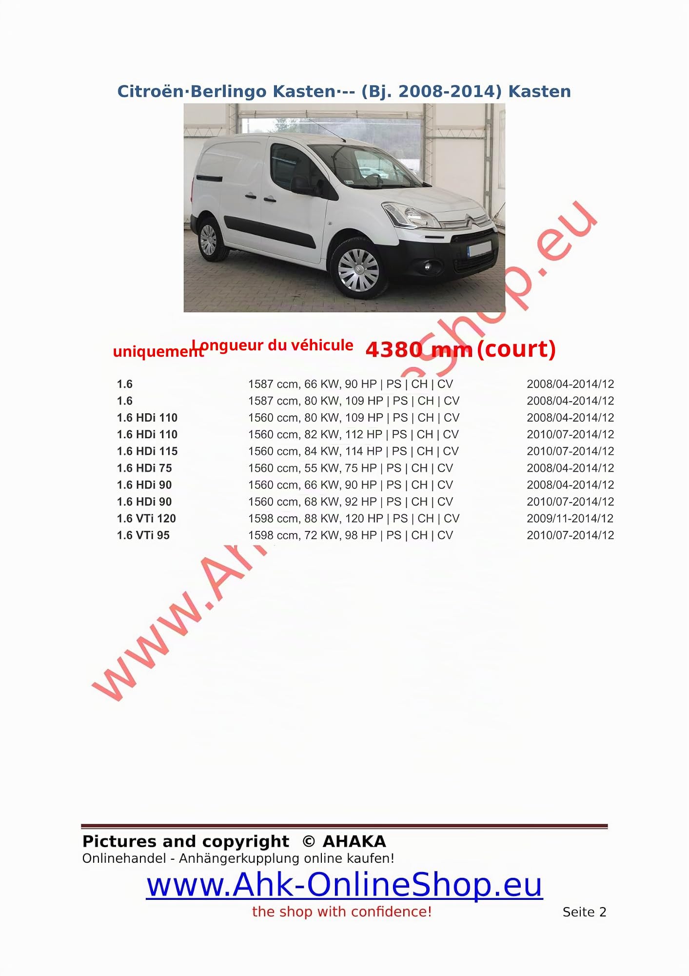Attelage remorque avec Faisceau 7 broches | Citroen BERLINGO SWB vehicle lenght 4380 de 2008- | col de cygne démontable avec outil