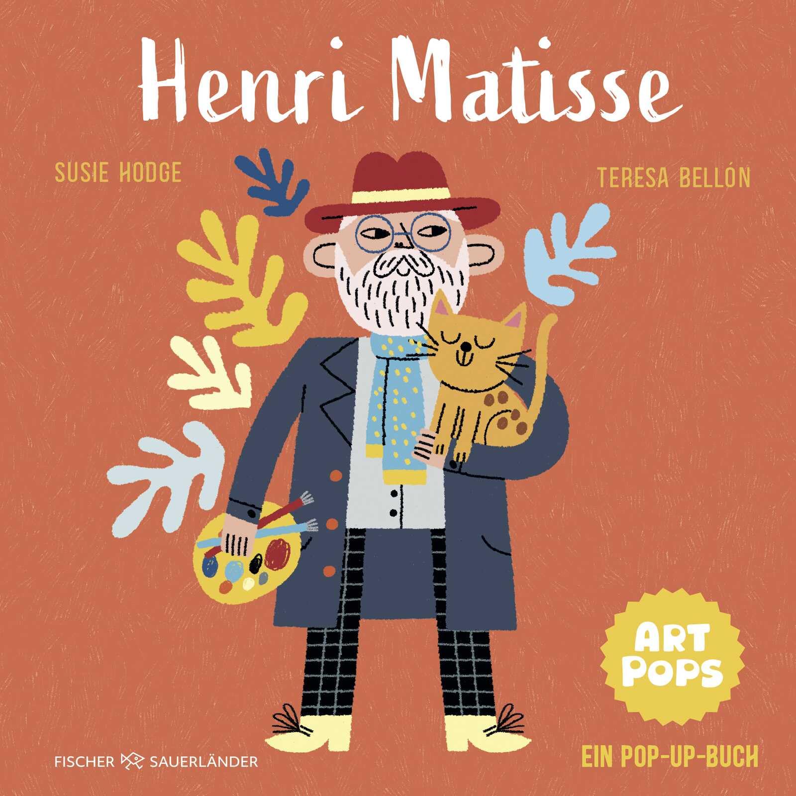 ART POPS: Henri Matisse: Pop-up Bilderbuch über einen großen Maler der Kunstgeschichte für Kinder ab 5 Jahren