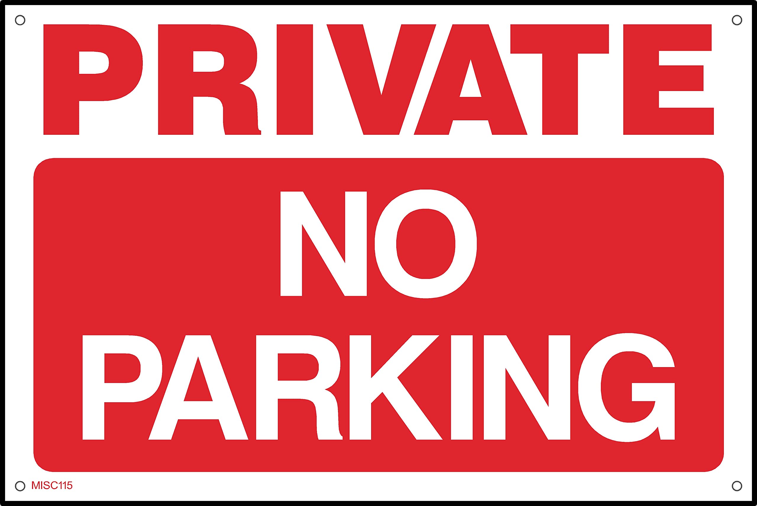 Private No Parking Sign - 600mm x 400mm - 1.2mm Rigid Plastic Drilled Sign (MISC115)