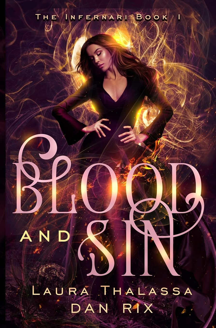 Blood and Sin: Volume 1 (The Infernari)