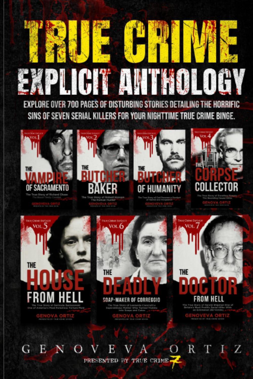 True Crime Explicit Anthology: 7 Book True Crime Explicit Collection, Book 1