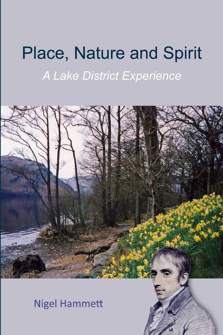 Place, Nature and Spirit - A Lake District Experience