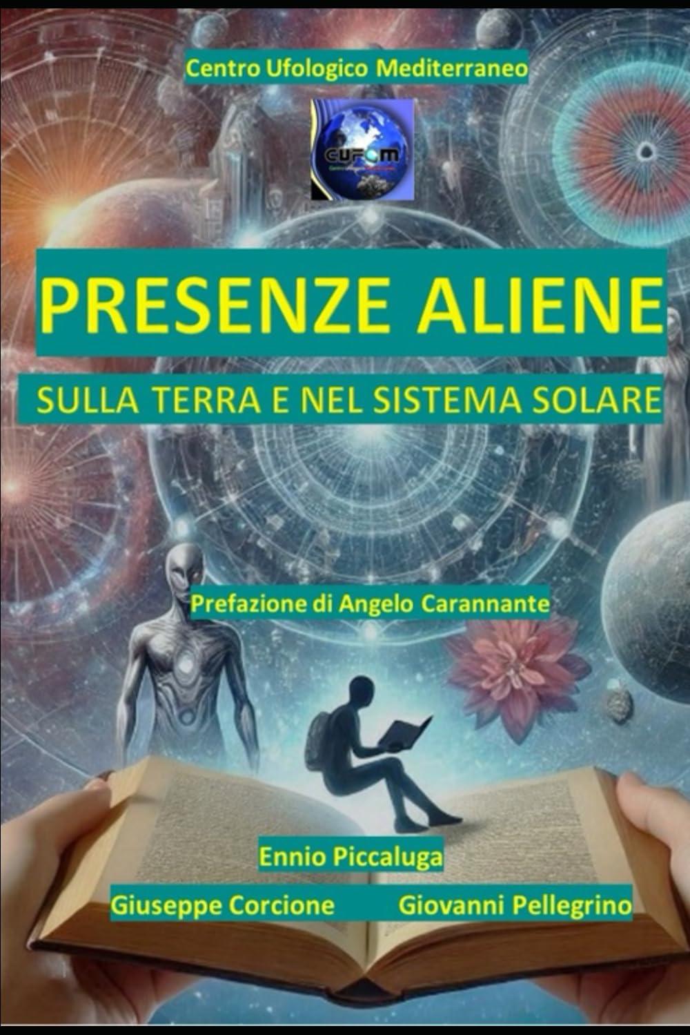 Presenze Aliene: Sulla Terra e nel Sistema Solare