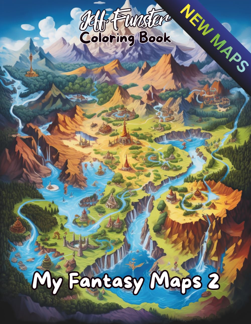My Fantasy Maps 2 – Magische Karten zum Ausmalen: 50 detailreiche Fantasy-Karten für kreative Abenteuer und entspannte Auszeiten