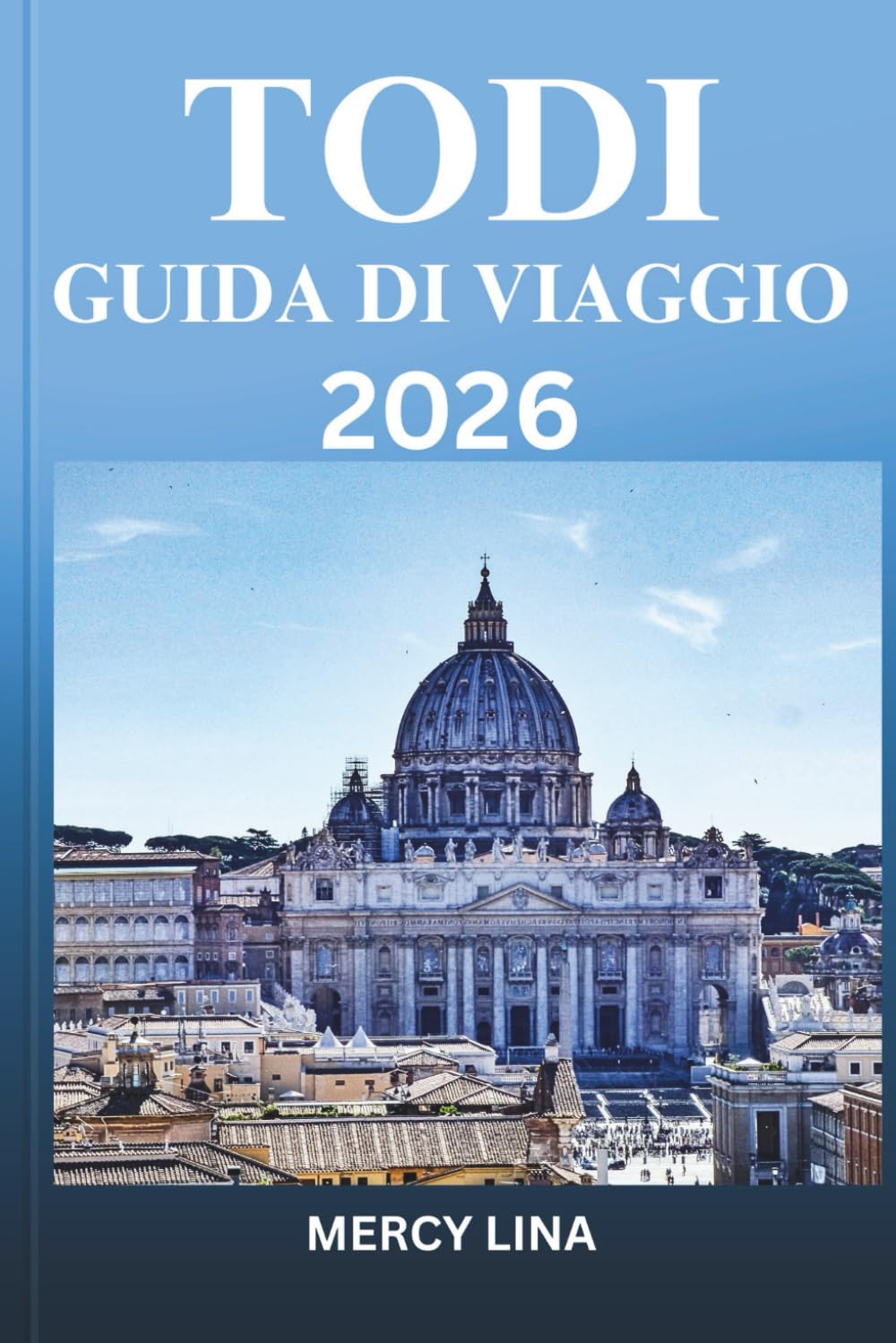TODI GUIDA DI VIAGGIO 2026: Scopri le principali attrazioni, i segreti locali e le attività imperdibili per un'avventura indimenticabile.