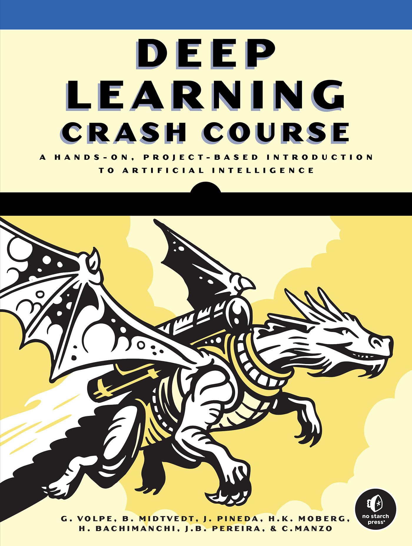 No Starch Press Deep Learning Crash Course Deep Learning Crash Course