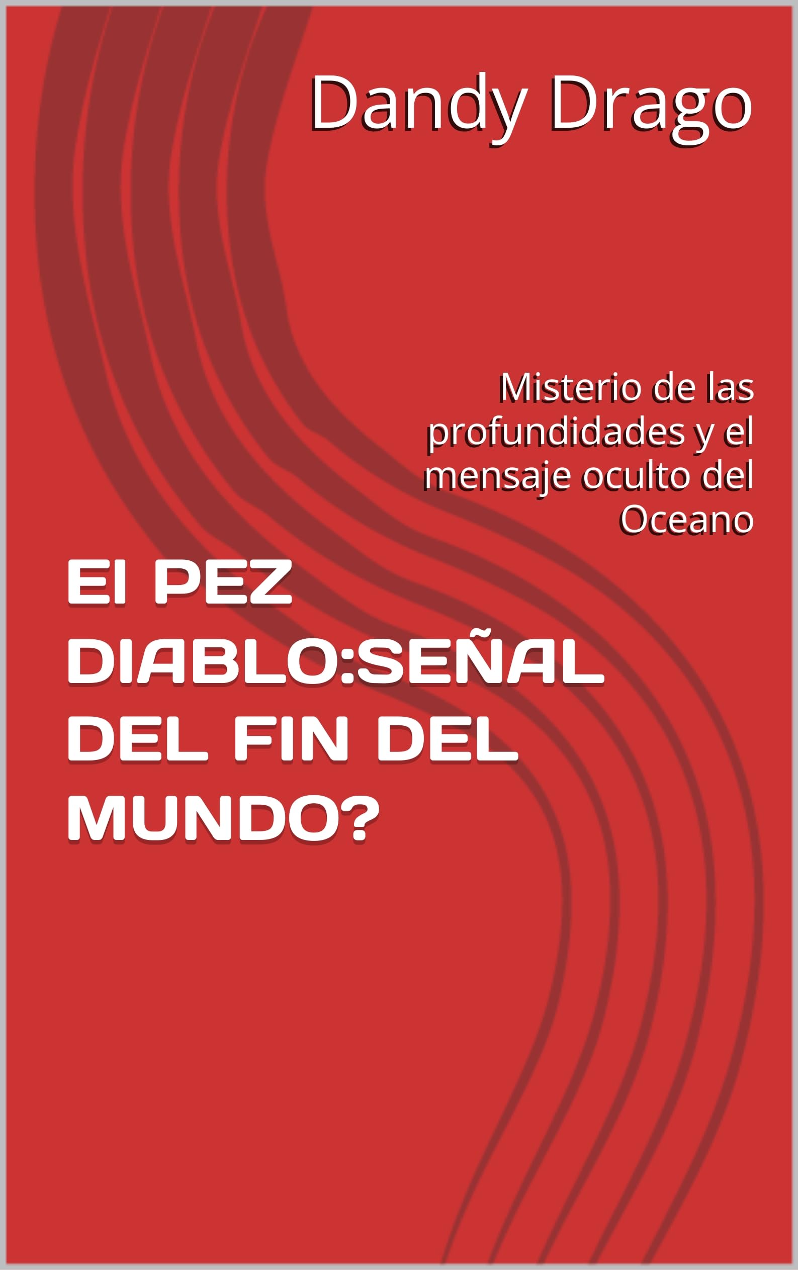 El PEZ DIABLO:SEÑAL DEL FIN DEL MUNDO?: Misterio de las profundidades y el mensaje oculto del Oceano