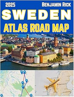 Sweden Atlas Road Map 2025: Ultimate Road Trip Maps, Scenic Routes, and Essential Travel Advice for Travelers