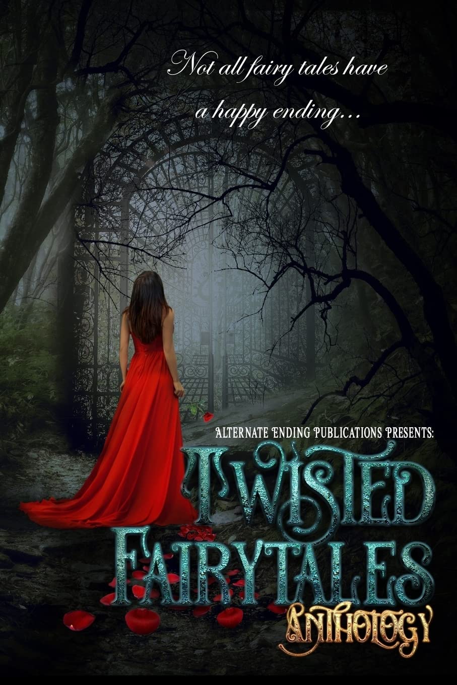 Twisted Fairy Tales Anthology: Volume 1