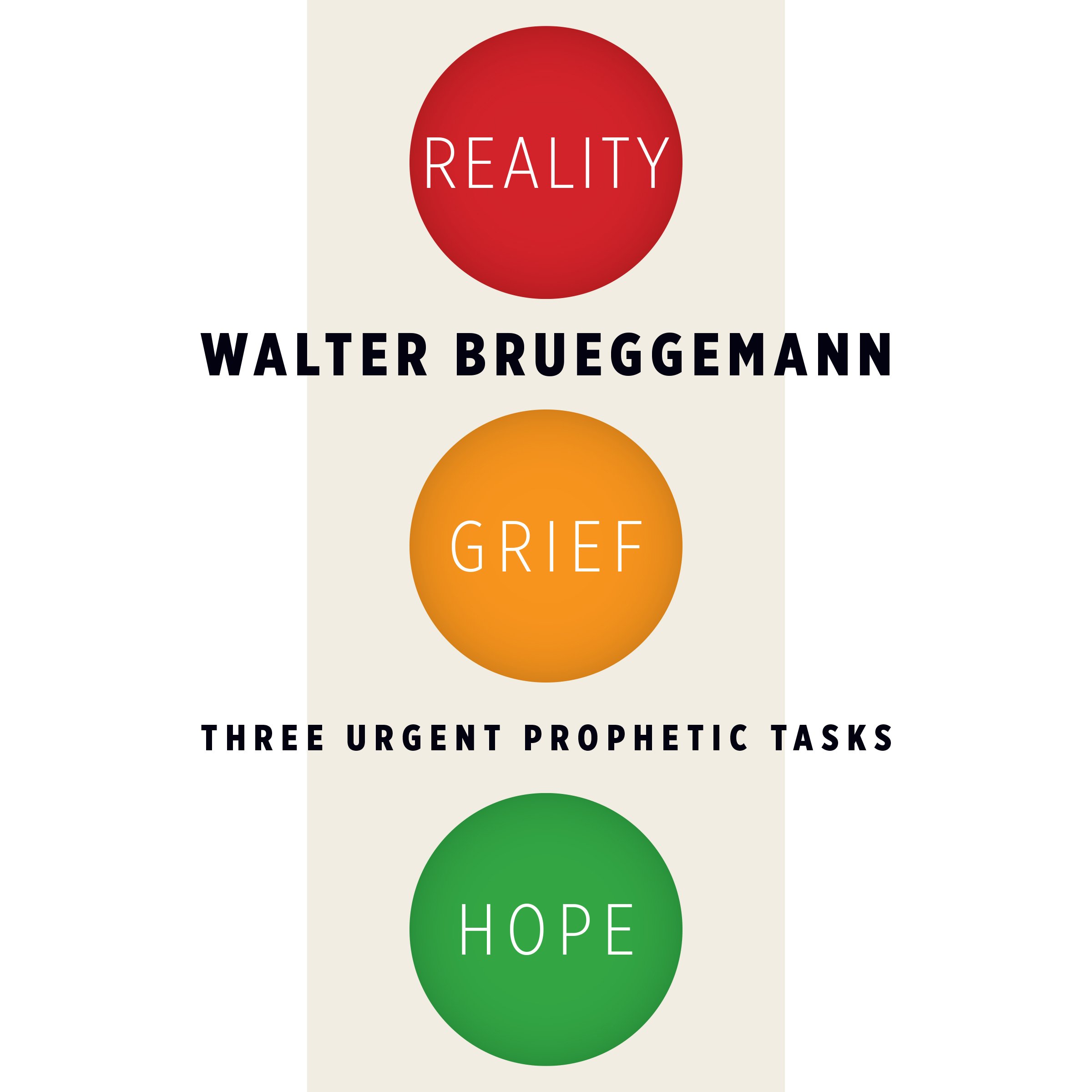 Reality, Grief, Hope