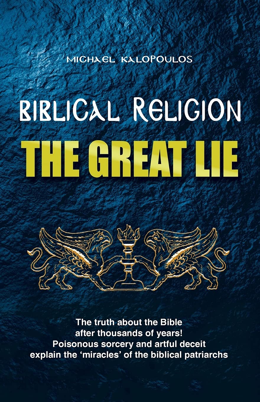 Biblical Religion: The Great Lie