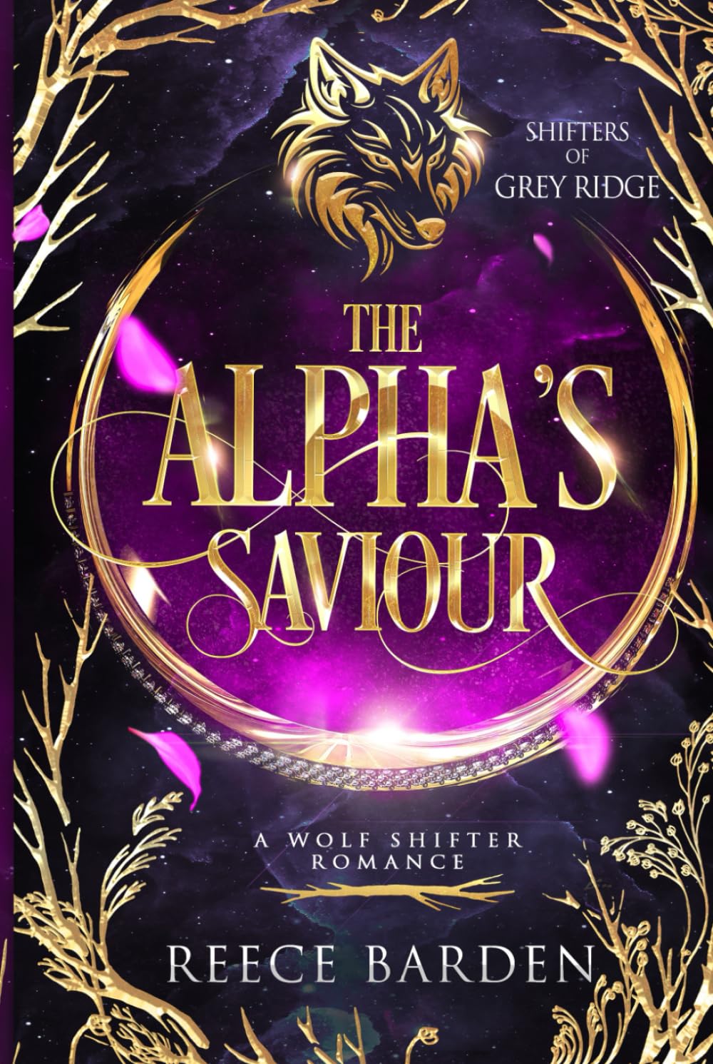 The Alpha's Saviour: Shifters of Grey Ridge: Book 1