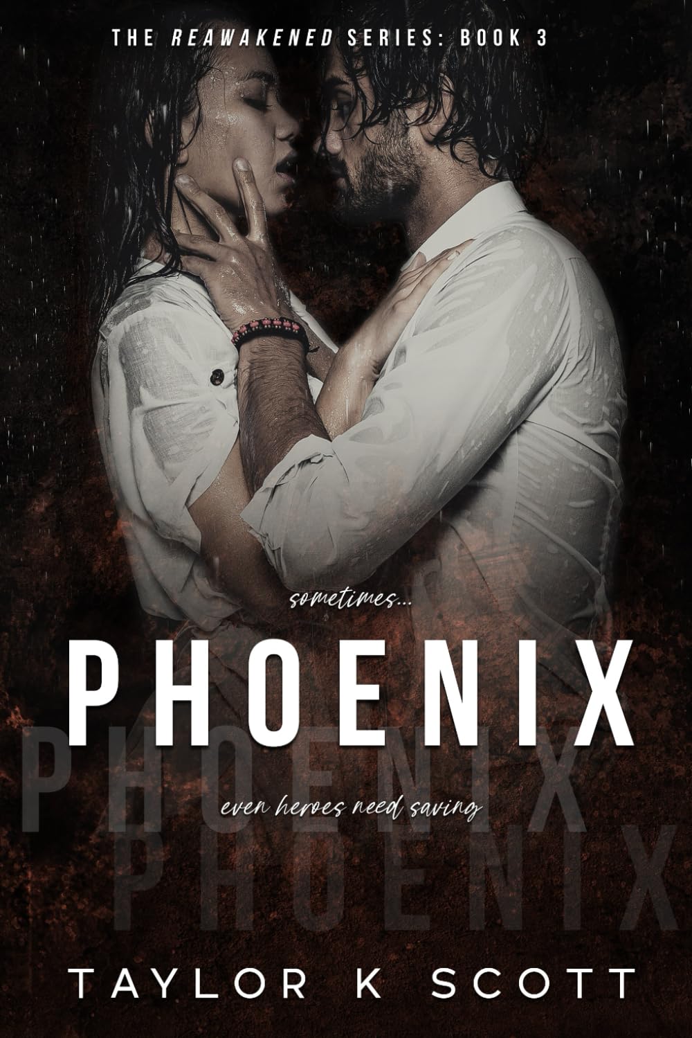 Phoenix: Reawakened Series, Book 3