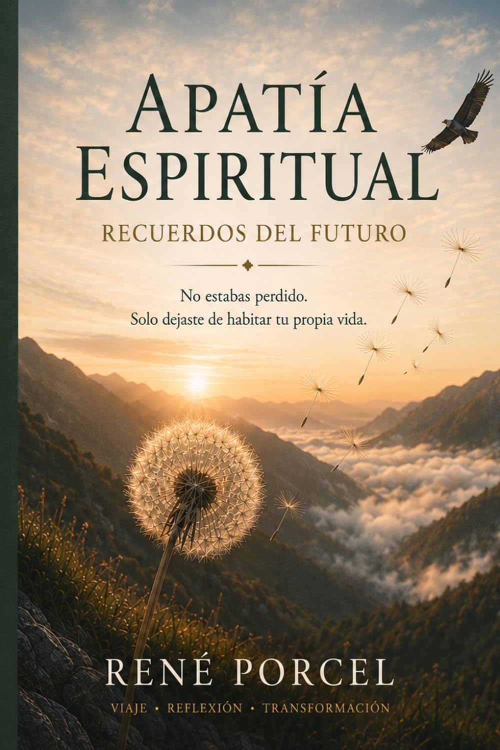 Apatía Espiritual: Recuerdos del Futuro