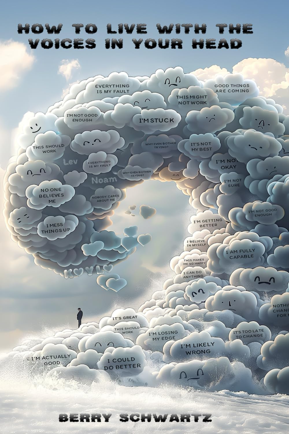 HOW TO LIVE with the voices IN YOUR HEAD      Paperback – January 2, 2025