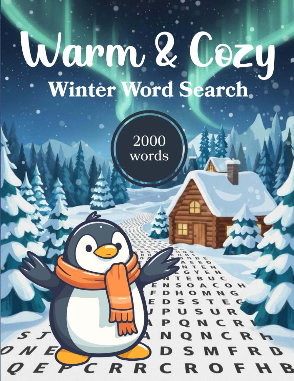 Warm & Cozy Winter Word Search: 100 Relaxing Winter-Themed Puzzles for Women and Adults | A Perfect Hygge Gift for Puzzle Lovers