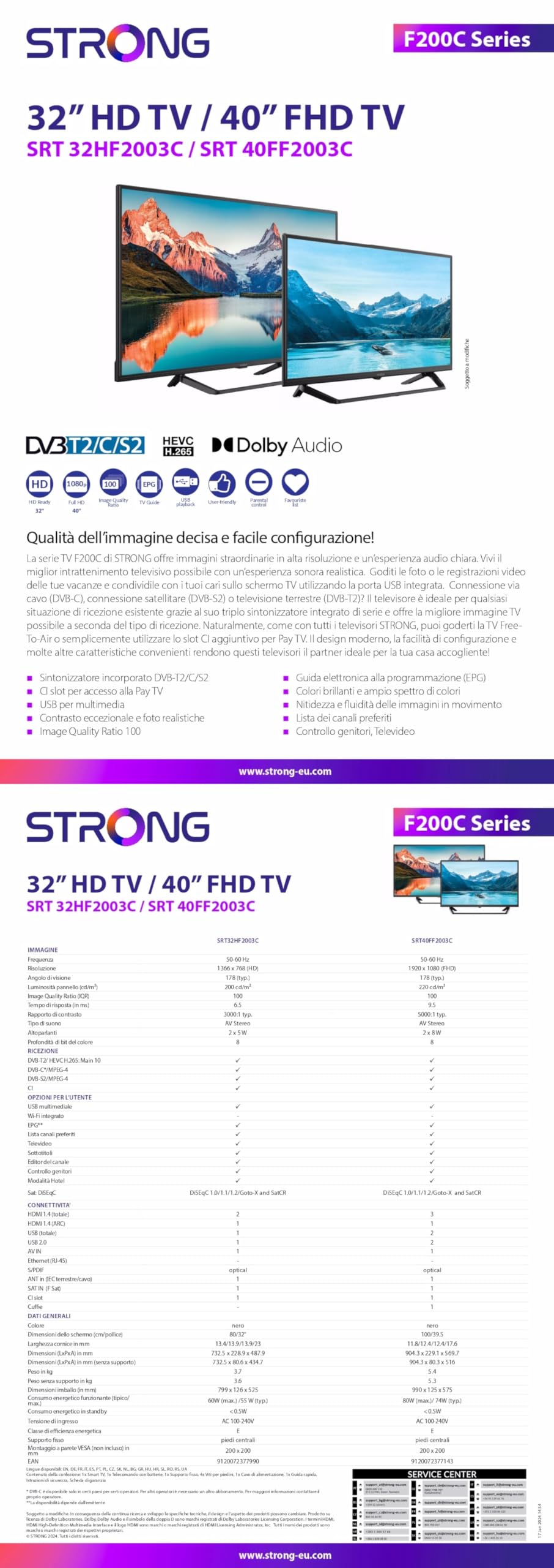STRONG - Télévision HD 32" (80 cm) SRT32HF2003C-Noire | Triple Tuner Intégré - 2 Ports HDMI (1 ARC) + 1 Port USB + Mini-AV + Prise Antenne/Sat