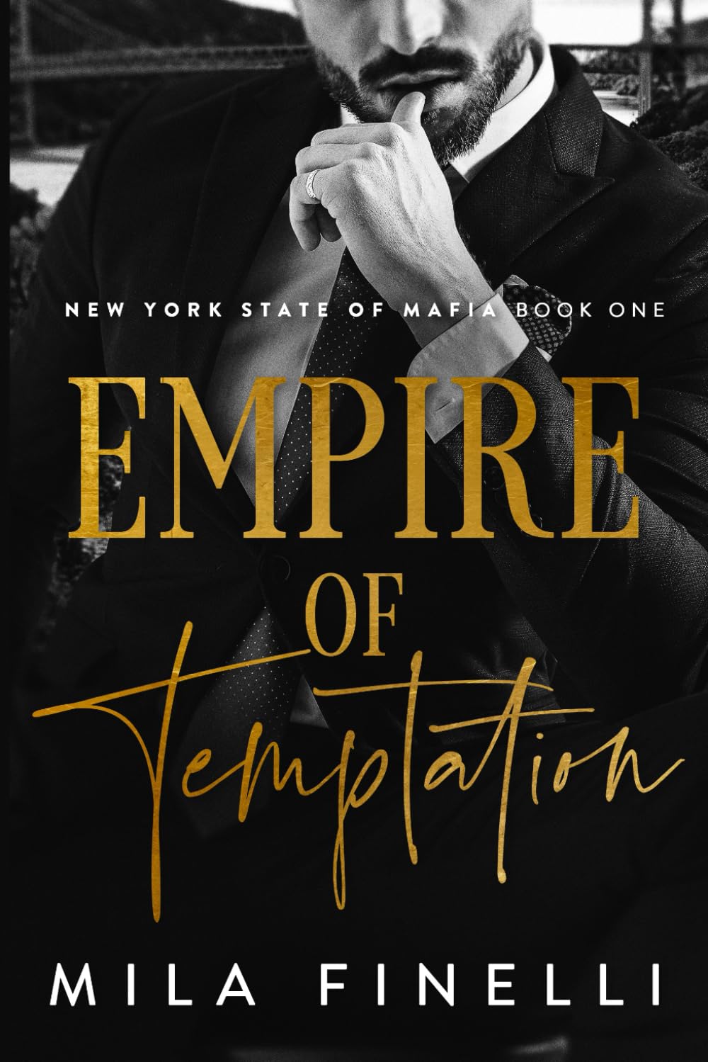 Empire of Temptation: A Small Town Mafia Romance (New York State of Mafia)