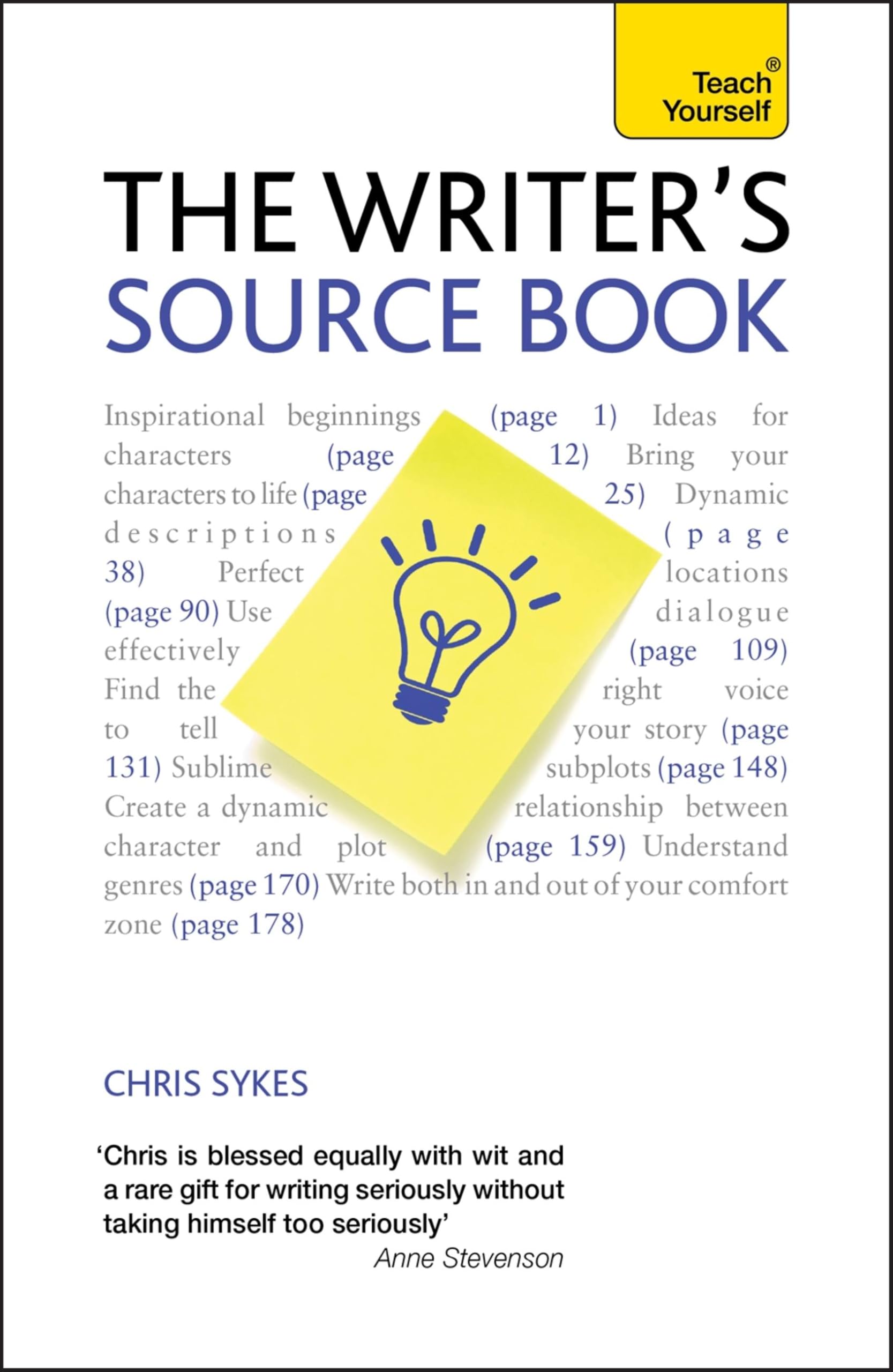 The Writer's Source Book: Inspirational ideas for your creative writing (Teach Yourself)
