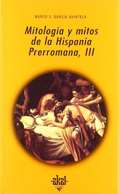 Portada de Mitologia y Mitos en la Hispania Prerromana III