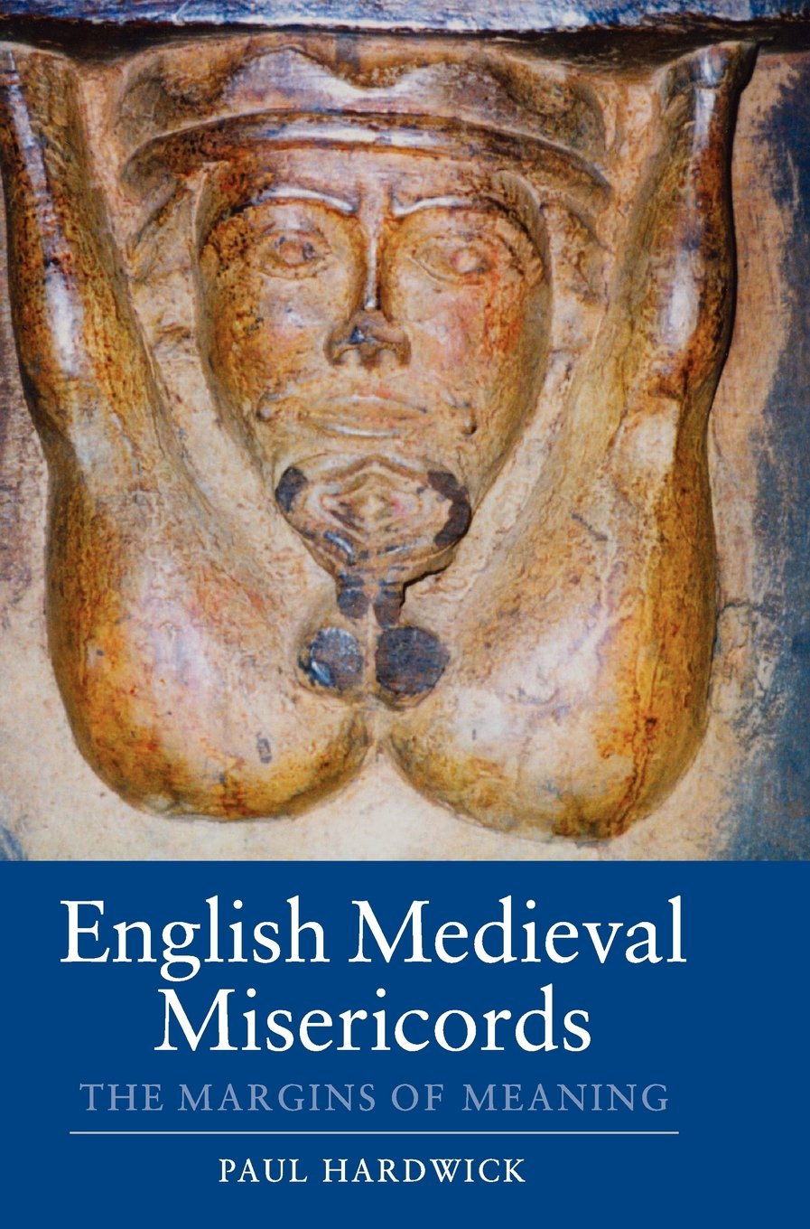 English Medieval Misericords histoire art religieux sculpture bois église