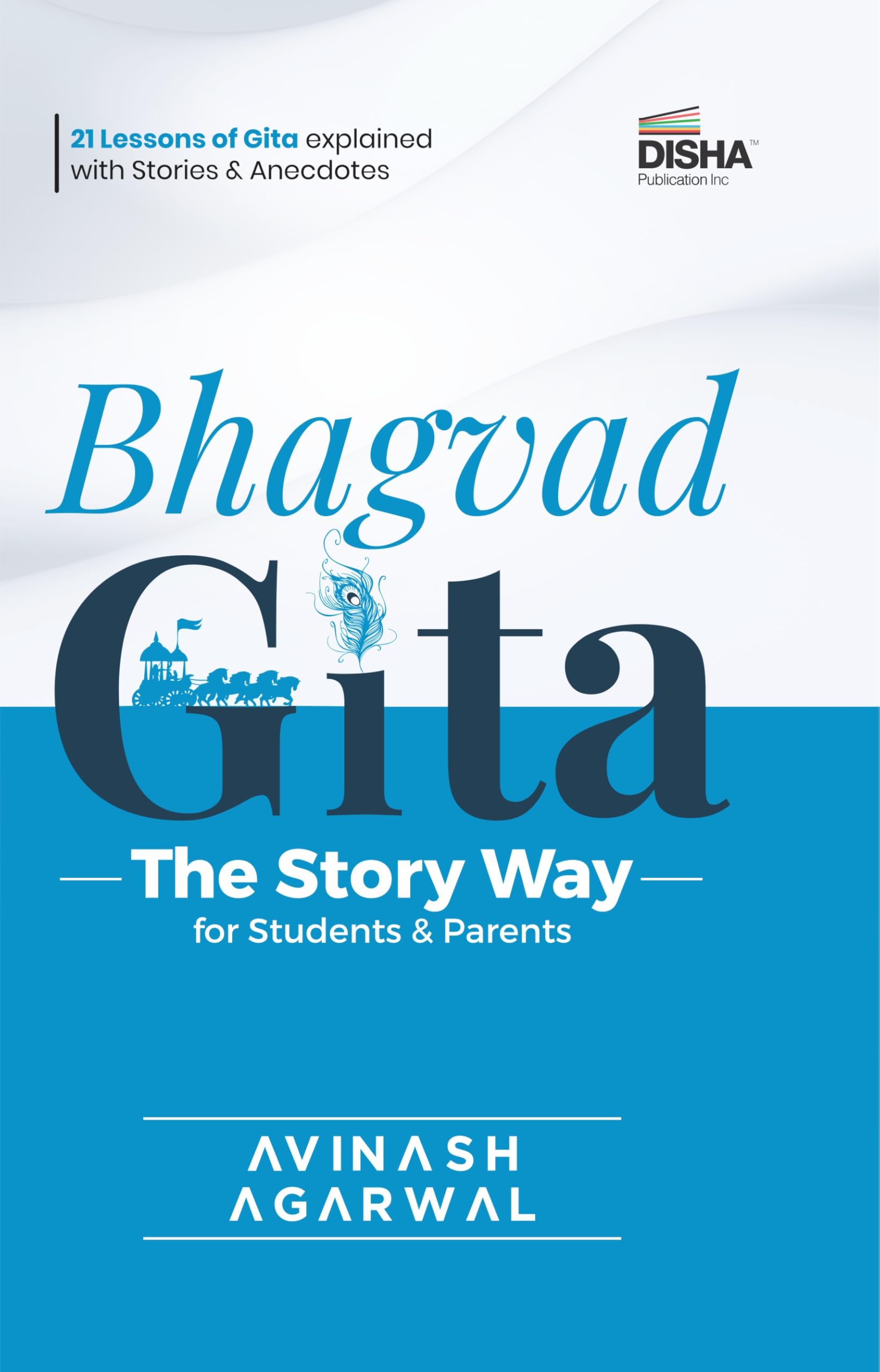 Bhagvad Gita - The Story Way for Students & Parents