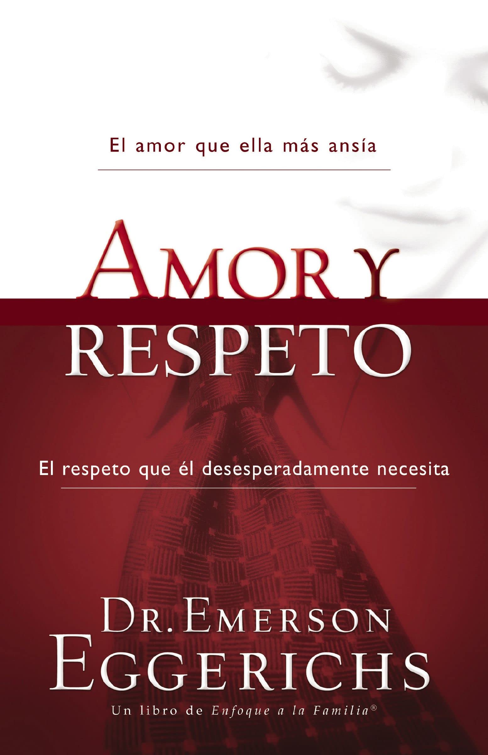 Amor y respeto (Spanish Edition)
