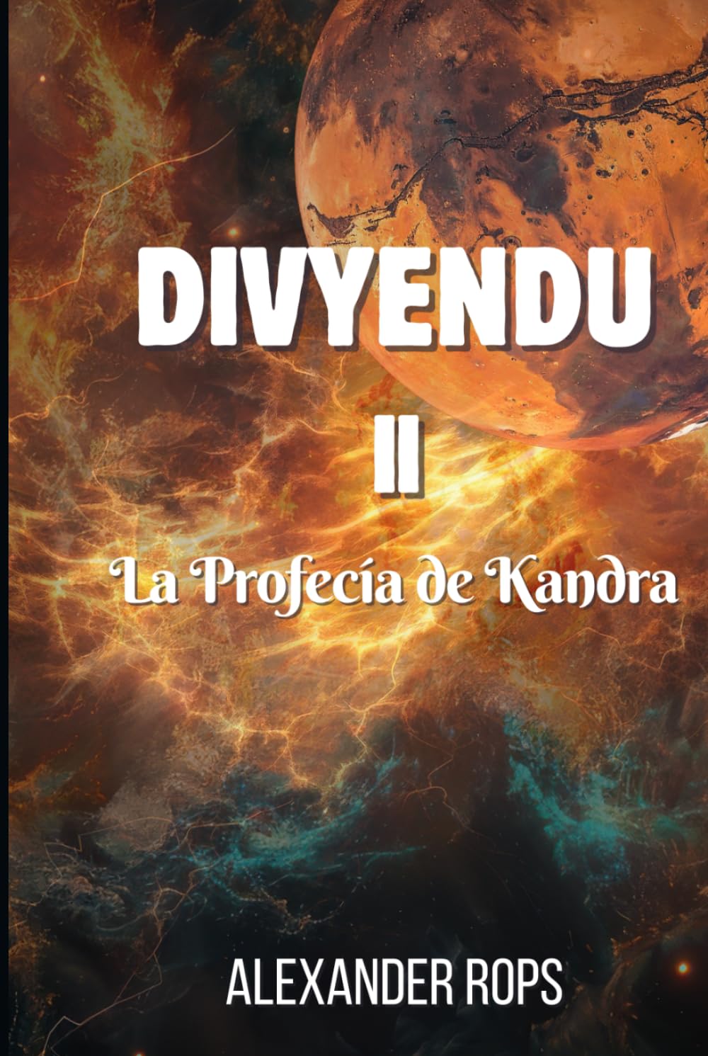 Divyendu: Canto I El Ciclo de las Dos Lunas