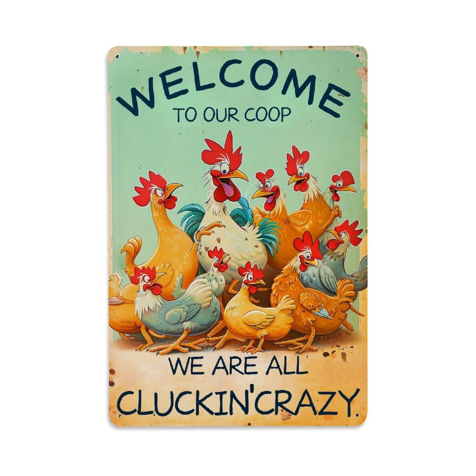 Chicken Coop Welcome Sign Art Retro Metal Tin Sign, Vintage Decor Art Poster for Bar, Home, Man Cave, Kitchen, Laundry Room Gift 8x12Inch