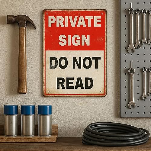 Miniatura 2 de Divertido letrero privado de metal con texto en inglés "Do Not Read" - Decoración de pared de humor retro - Letrero de aluminio de 12 x 8 pulgadas